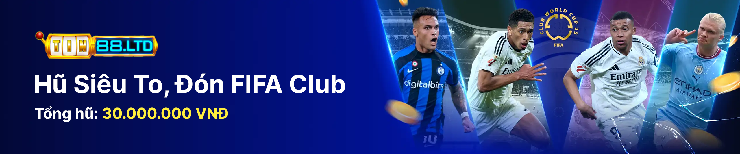 hũ siêu to đón FIFA club tại Tin88