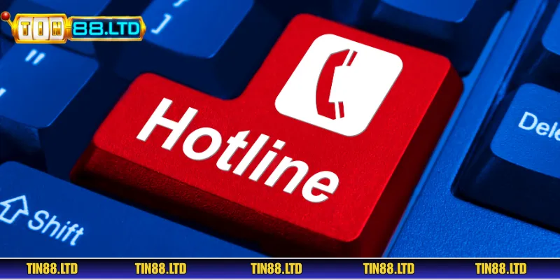 Liên hệ TIN88 qua hotline để ngay lập tức kết nối với nhân viên hỗ trợ